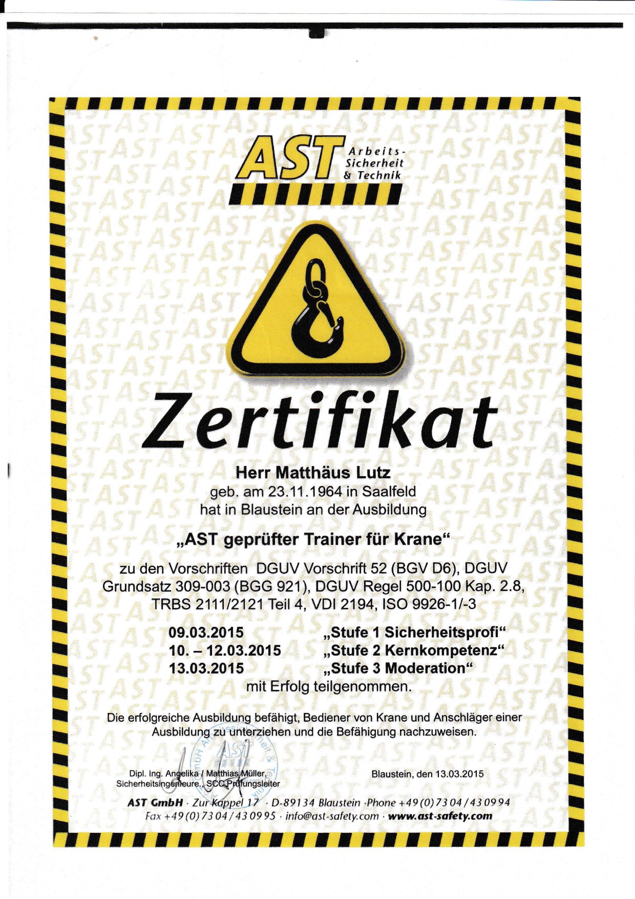 AST Zertifikat – Lutz Matthäus, geprüfter Trainer für Krane, März 2015